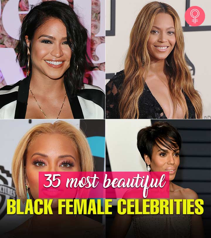 Most Beautiful Black Celebrities - Black
